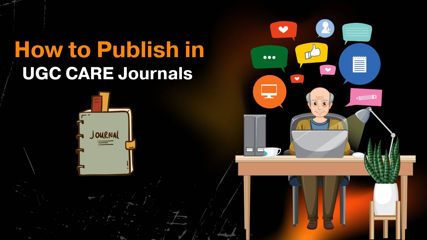 The UGC Mandate: How to Publish in Scopus & UGC-CARE Journals Without Getting Rejected